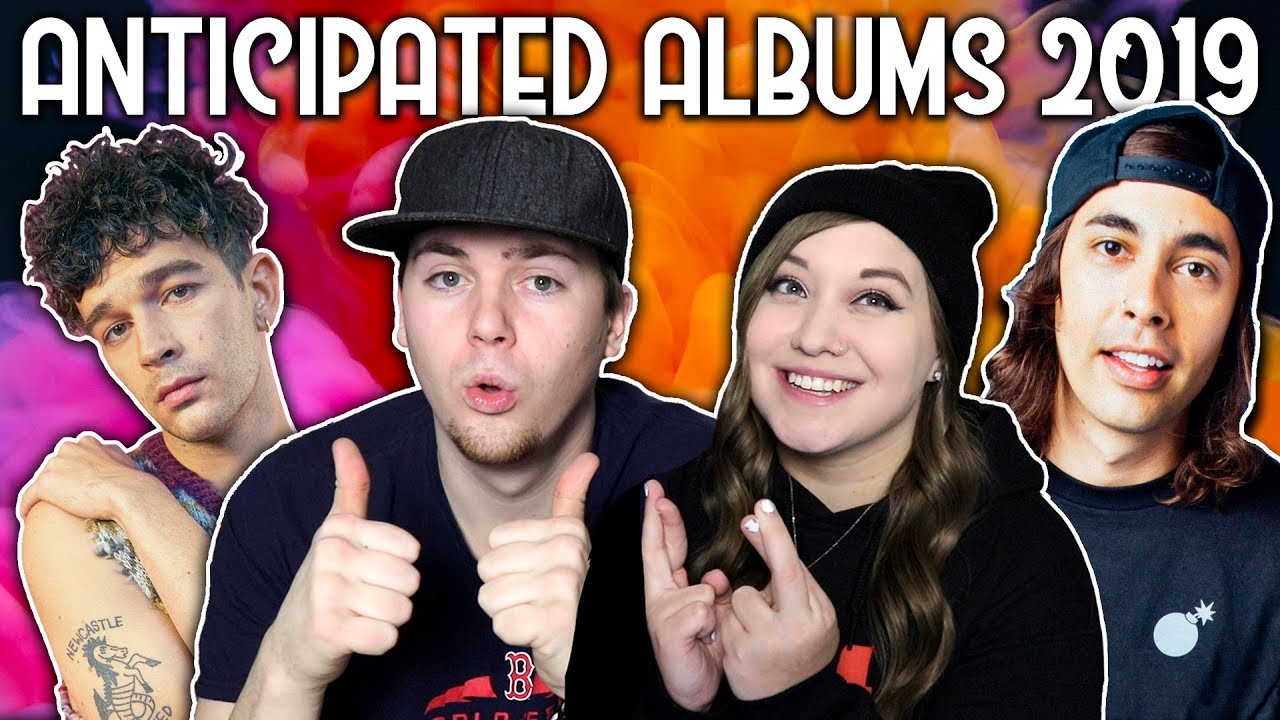 MOST ANTICIPATED ALBUMS OF 2019 (FT. ARTV)