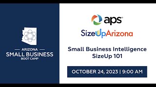 Small Business Boot Camp Session 295 - Small Business Intelligence: SizeUp 101