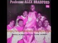 &quot;Walking With The King&quot;- Alex Bradford &amp; the Ladies of Music