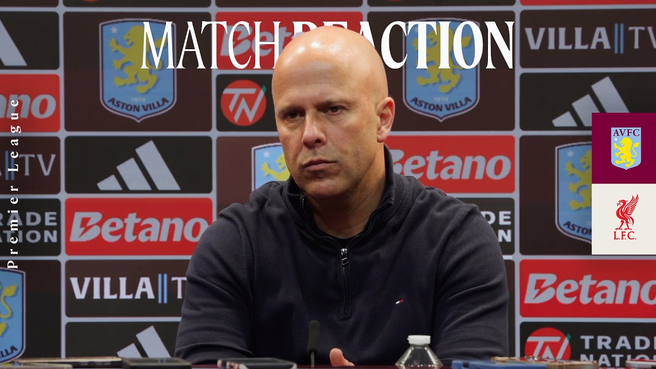 Slot's Reaction: Villa defeat, Isak fitness update | Aston Villa 4-2 Liverpool