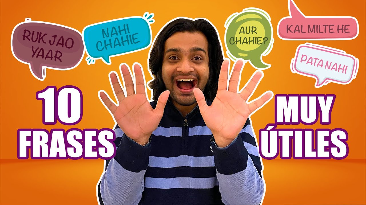🤓10 FRASES MUY ÚTILES👌EN 🕉HINDI 🇮🇳PARA LOS HISPANOHABLANTES : un👳🏻‍♂️🕉HINDÚ enseña👨‍🏫