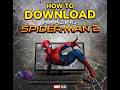 The Amazing Spider-Man 2: Download & Installation @Akashinfogaming