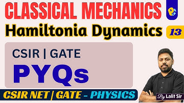 Hamiltonian Dynamics Pyqs | CSIR NET & GATE PYQs | JEST | TIFR