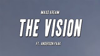 Maxo Kream - THE VISION ft. Anderson Paak (Lyrics)