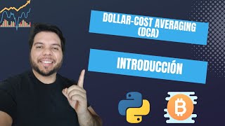 Introducción al Dollar-Cost Averaging con Python
