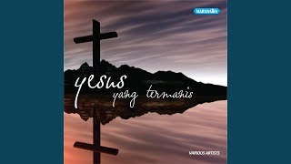 Dimuka Tuhan Yesus