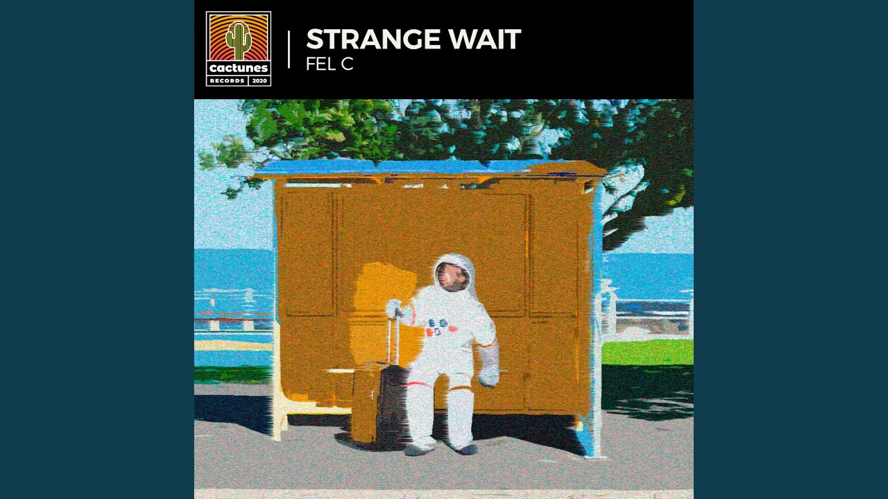 Watch Strange Wait on YouTube Watch Strange Wait on YouTube