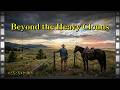 【和訳】【Beyond the Heavy Clouds】【Lyrics can be found in the description.】#beyond  #heavy  #clouds