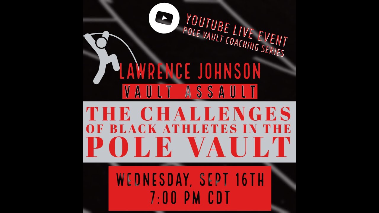 Part 2 Pole Vault Coaching Series_Lawrence Johnson