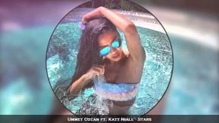 Ummet Ozcan ft. Katt Niall - stars