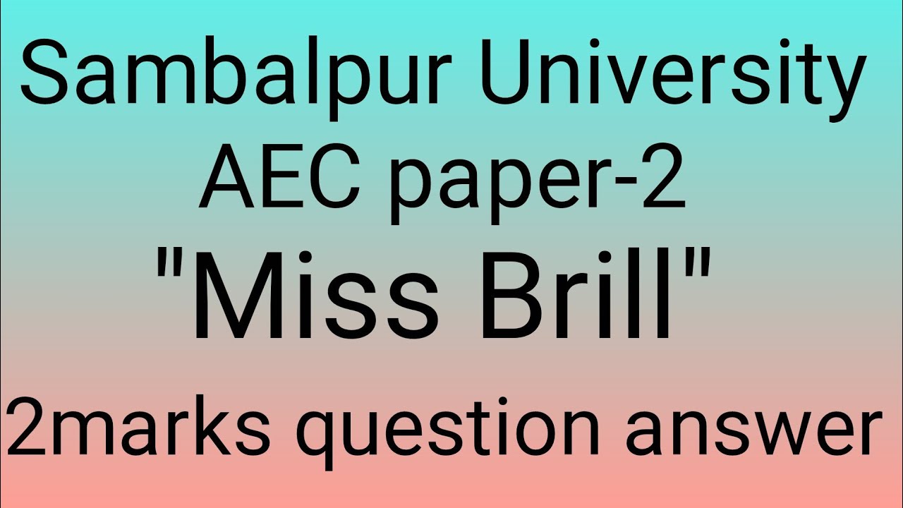 +3 2nd semester AEC paper-2 "Miss Brill" 2marks question answer 