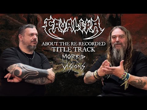 CAVALERA - About The "Morbid Visions" Re-Recorded Title Track (OFFICIAL INTERVIEW)