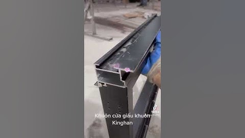 Khuôn cửa Giấu khuôn Kinghan