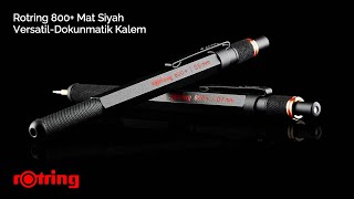 Rotring 800 Mat Siyah Versatil-Dokunmatik Kalem