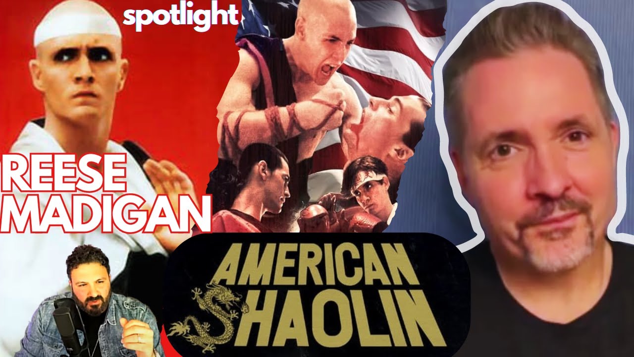 American Shaolin | Spotlight Podcast Actor Reese Madigan - EP08