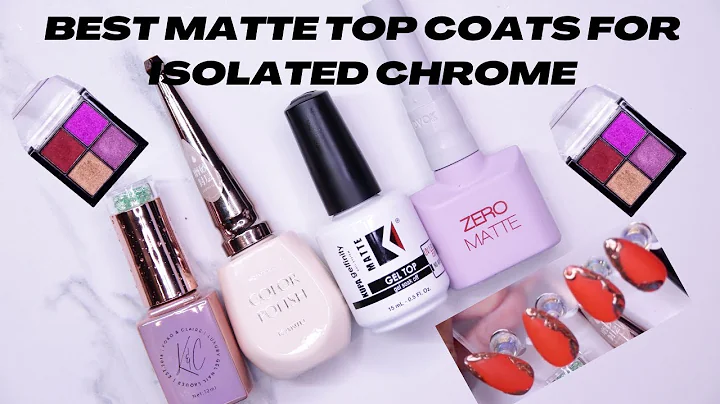 How to Series: Part 1: Isolated Chrome & Best Matte Top Coats