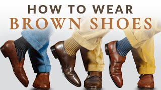 Why Brown Shoes Beat Black in Menswear Today (& How to Wear)