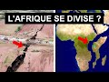 Pourquoi l&#39;Afrique Est Entrain de se Diviser!
