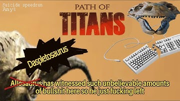 MORE Path of Titans nonsense