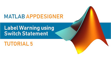 MATLAB AppDesigner | Tutorial 5 | Lamp & Label warning using switch statement