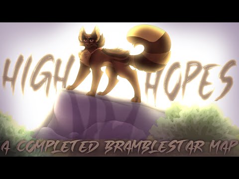 [HIGH HOPES] Bramblestar Warrior Cat COMPLETED MAP