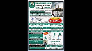 15 Days Super Deluxe Umrah Package With 3 Umrah Price Only ₹99,999/- #performumrah