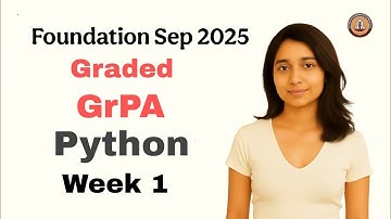 IIT Madras BS Degree | Python Week 1 GrPa Solutions | Sep 2025