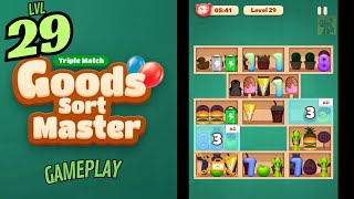 🏅 Goods Sort Master - Triple Match 🍒🥤🪆 LEVEL 29 🍄🧃🧸 Gameplay Walkthrough
