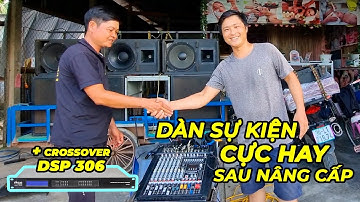 Hô biến dàn âm thanh siêu hay với crossover Star Sound DSP 306 và setup lại| Anh Việt, Đồng Tháp