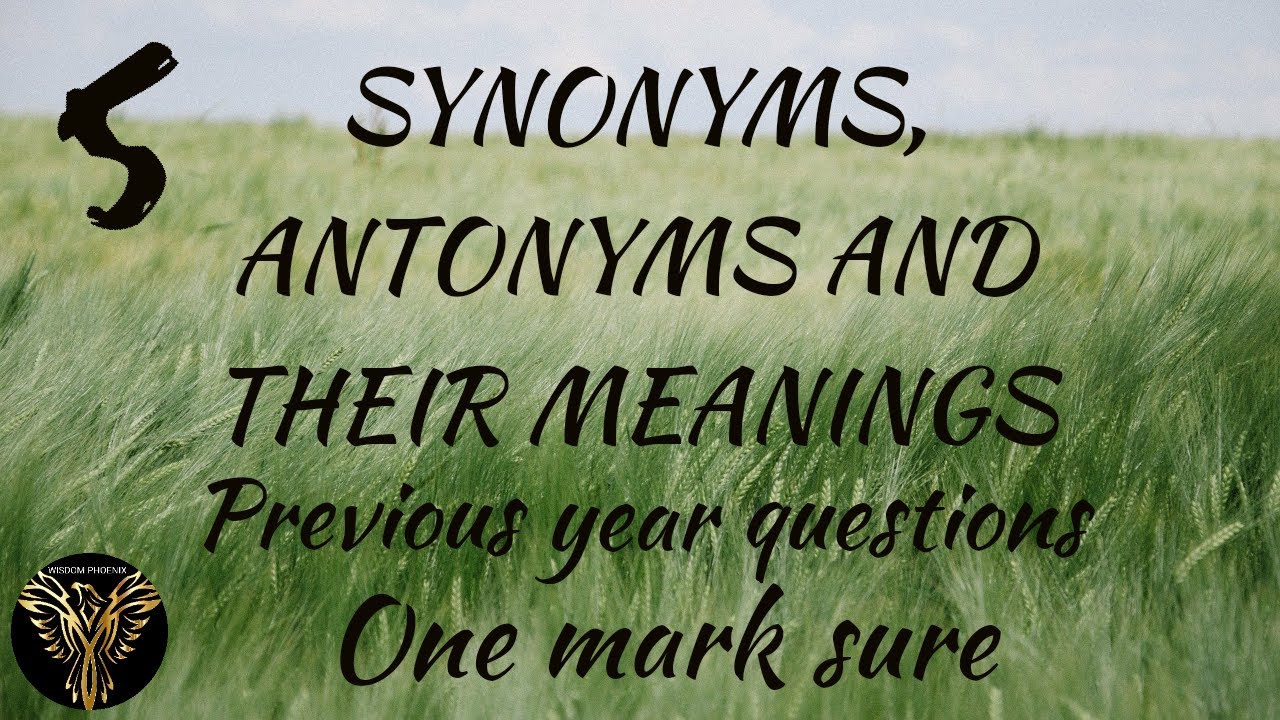 Synonyms and antonymsLDC previous year question watch and learn one