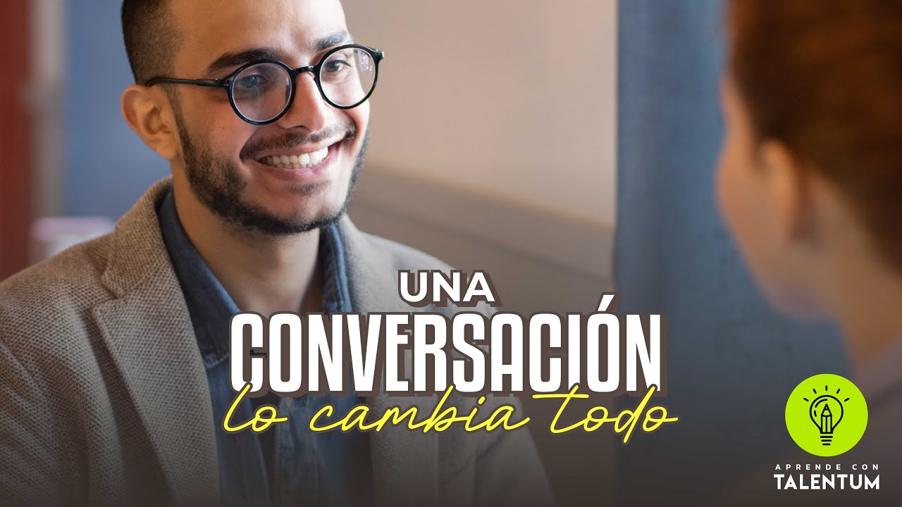 Coaching: Una conversación lo cambia todo. - YouTube
