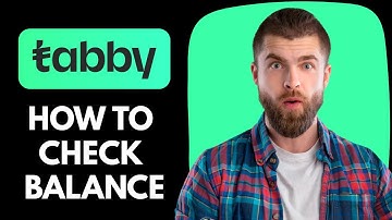 How To Check Tabby Balance | how to check tabby wallet balance | How to check tabby balance uae
