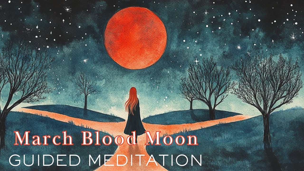 Discover Your Mystical New Path | Full Blood Moon Guided Meditation ...