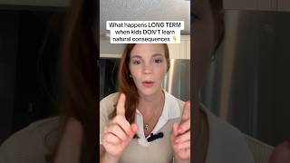 Natural Consequences Parenting: What It Looks Like in Adulthood | Kids → Teens → Adults