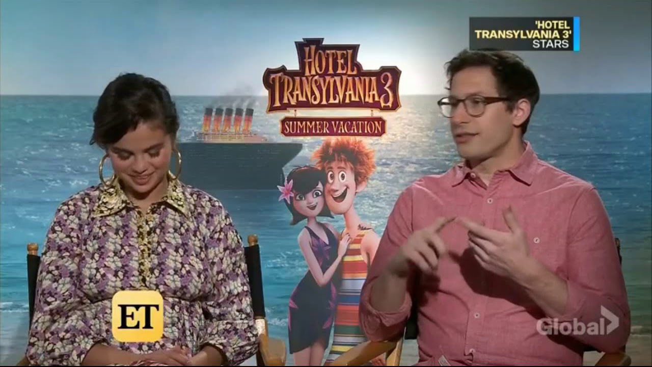 Selena Gomez et Andy Samberg-E.T.-1er Juillet-2018 - YouTube