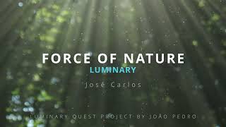 Force of Nature | Luminary Album Soundtrack