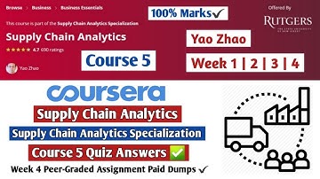 Supply Chain Analytics | Coursera | Supply Chain Analytics Specialization | Course 5 Quiz Answers