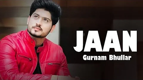 Gurnam Bhullar New Punjabi Song | New Punjabi Song By Gurnam Bhullar 2024 | New Punjabi Song 2024