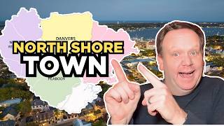 Relocating to the North Shore, Boston? | North Shore Towns Ranked!