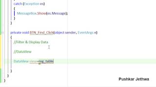 ADO.NET Part 4 : Disconnected Architecture Search & FIlter Data in Dataset C#