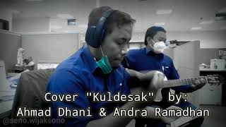 Cover Kuldesak By Ahmad Dhani U0026  Andra Ramadhan