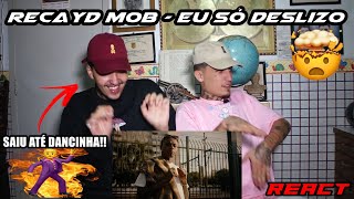 Recayd Mob - Eu Só Deslizo 🕴 [CLIPE] ft Derek, Dfideliz, Jé Santiago, Mc Igu, pd Lucas Spike - React