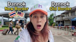 🇹🇭🇲🇾 DANNOK BORDER 2026: NEW vs OLD — You Won’t Believe the Difference!
