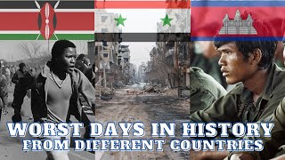 Worst Days In History From Different Countries