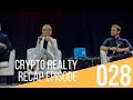 The Crypto Realty Recap, Episode 28, Week of August 20, 2018