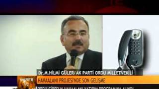 HAVAALANI PROJESİNDE SON GELİŞME ORDU GİRESUN HAVAALANI YATIRIM PROGRAMINA ALINDI
