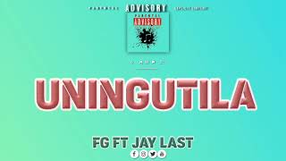 Fg ft jay Last uningutila  Audio oficial