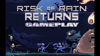 Risk of Rain Returns [4K] Gameplay