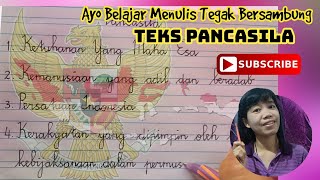 Cara Menulis Menggunakan Huruf Tegak Bersambung Teks Pancasila Dengan Baik Dan Benar