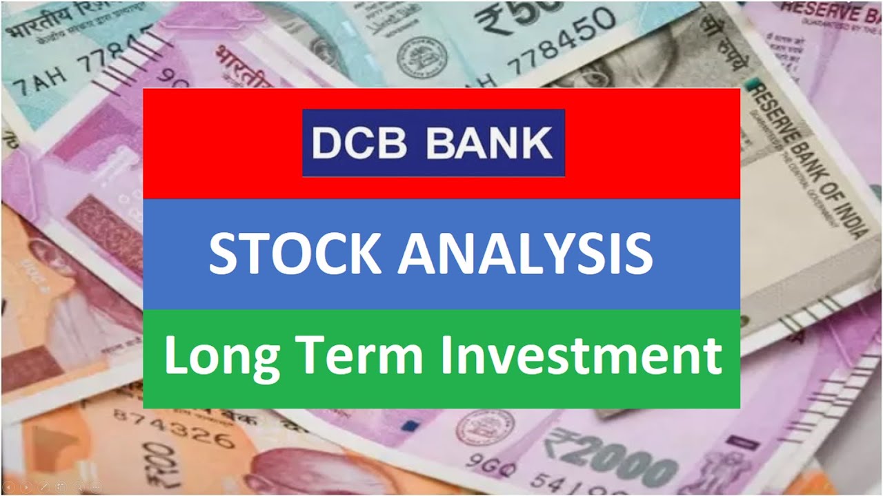 DCB Bank Stock Analysis. 